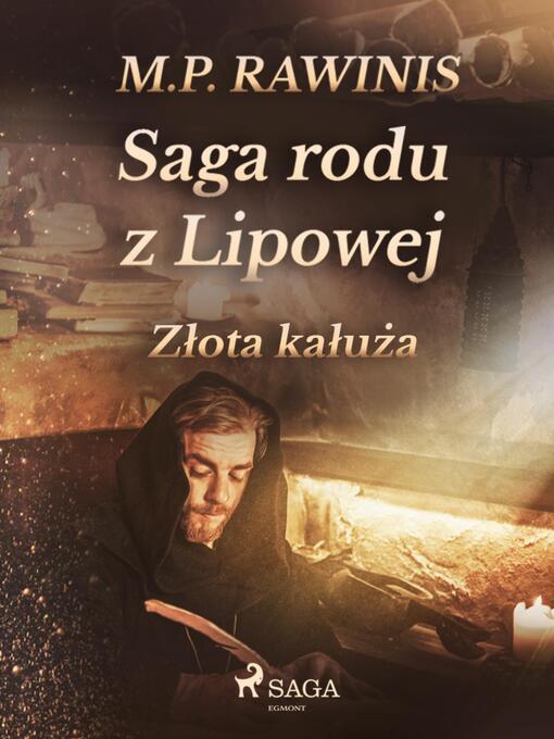 Title details for Saga rodu z Lipowej 11 by Marian Piotr Rawinis - Available